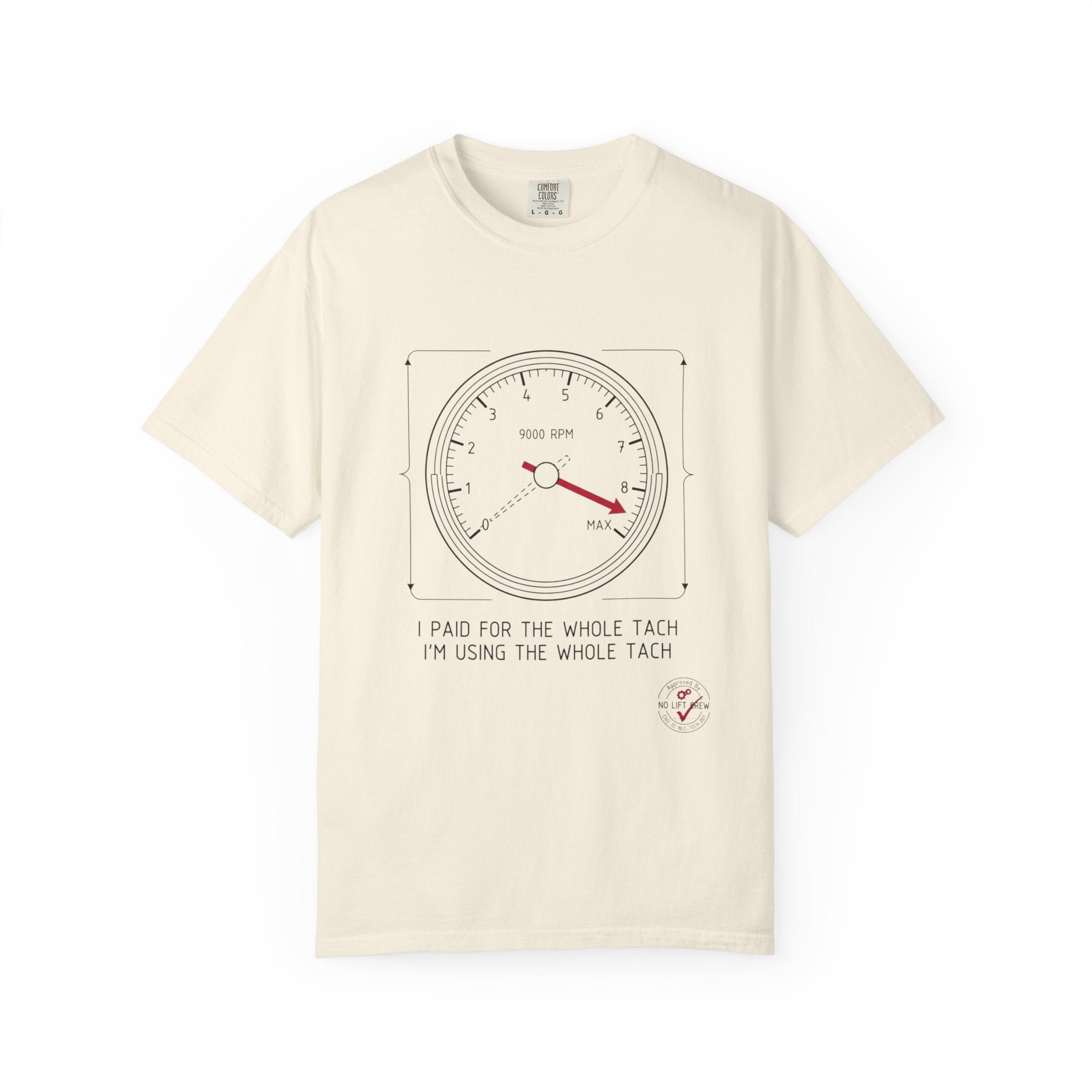 'I Paid for the Whole Tach' T-Shirt