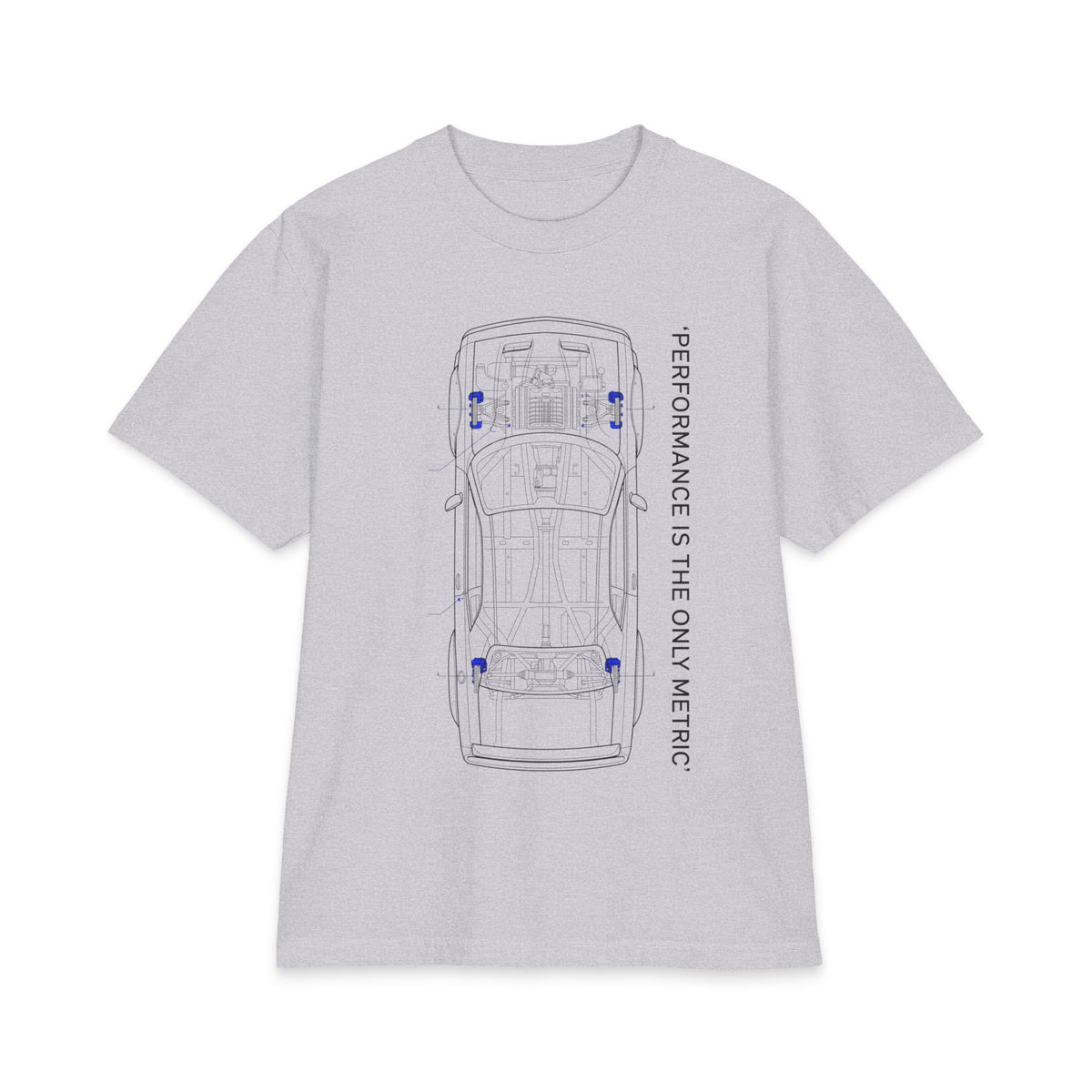 Performance Car Blueprint Tee — “Performance Is The Only Metric” Graphic T-Shirt