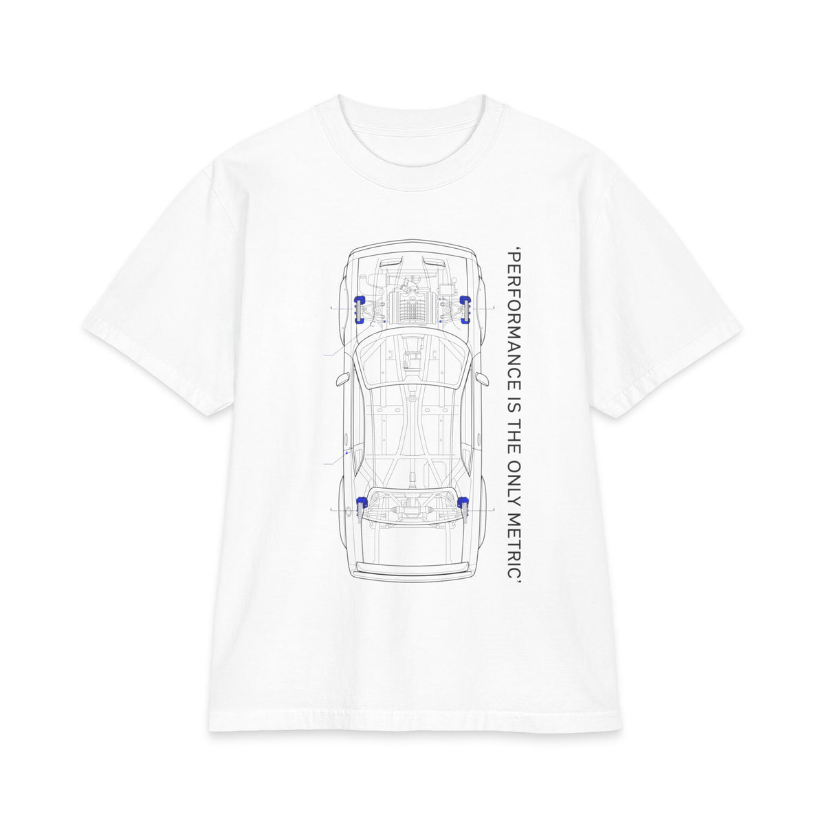 Performance Car Blueprint Tee — “Performance Is The Only Metric” Graphic T-Shirt